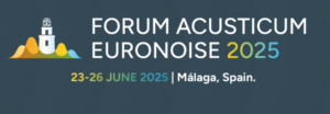 Let's meet at Forum Acousticum Euronoise 2025